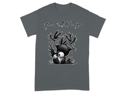 Funny Bird Shirt with F CAN F Print T-shirt product type