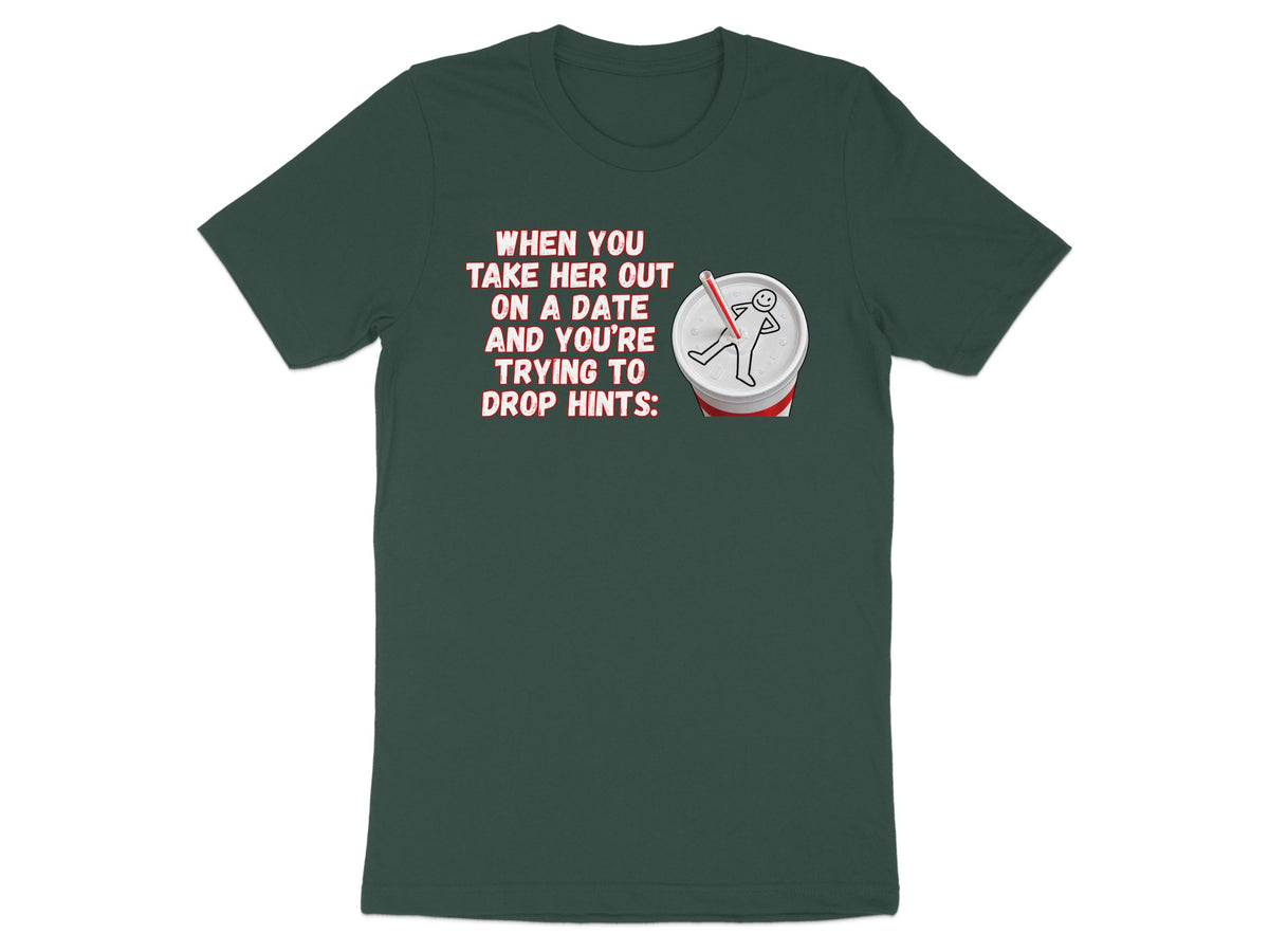 Dark green t-shirt with text and cartoon of a stick figure in a cup.