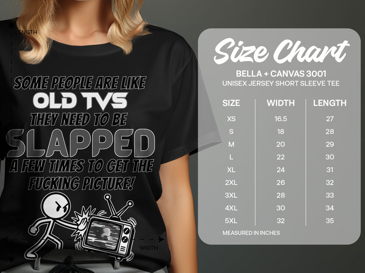 Black t-shirt with "Old TVs need to be slapped" graphic and size chart.