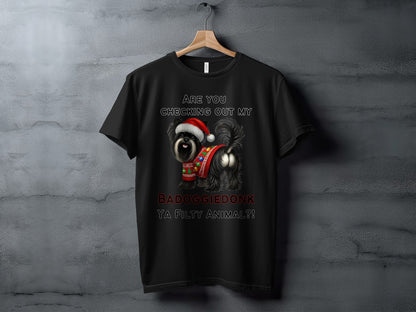 Black t-shirt with a dog in a Santa hat and sweater, text reads "BADOGGIEDONK YA FILTY ANIMAL?!"