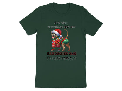 Green t-shirt with dog wearing Santa hat and Christmas lights, "BADOGGIEDONK YA FILTY ANIMAL?!"