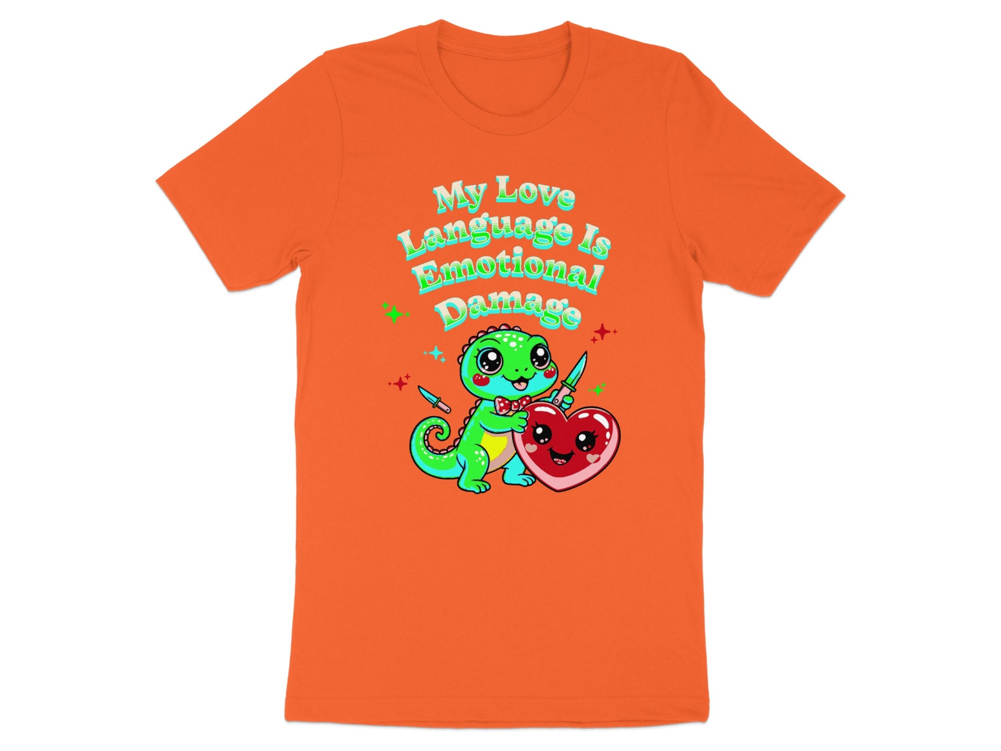 Orange t-shirt with cartoon dinosaur, heart, and text "My Love Language Is Emotional Damage."