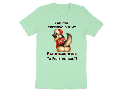 German Shepherd in Santa hat and sweater with text "BADOGGIE DONK YA FILTY ANIMAL?!"