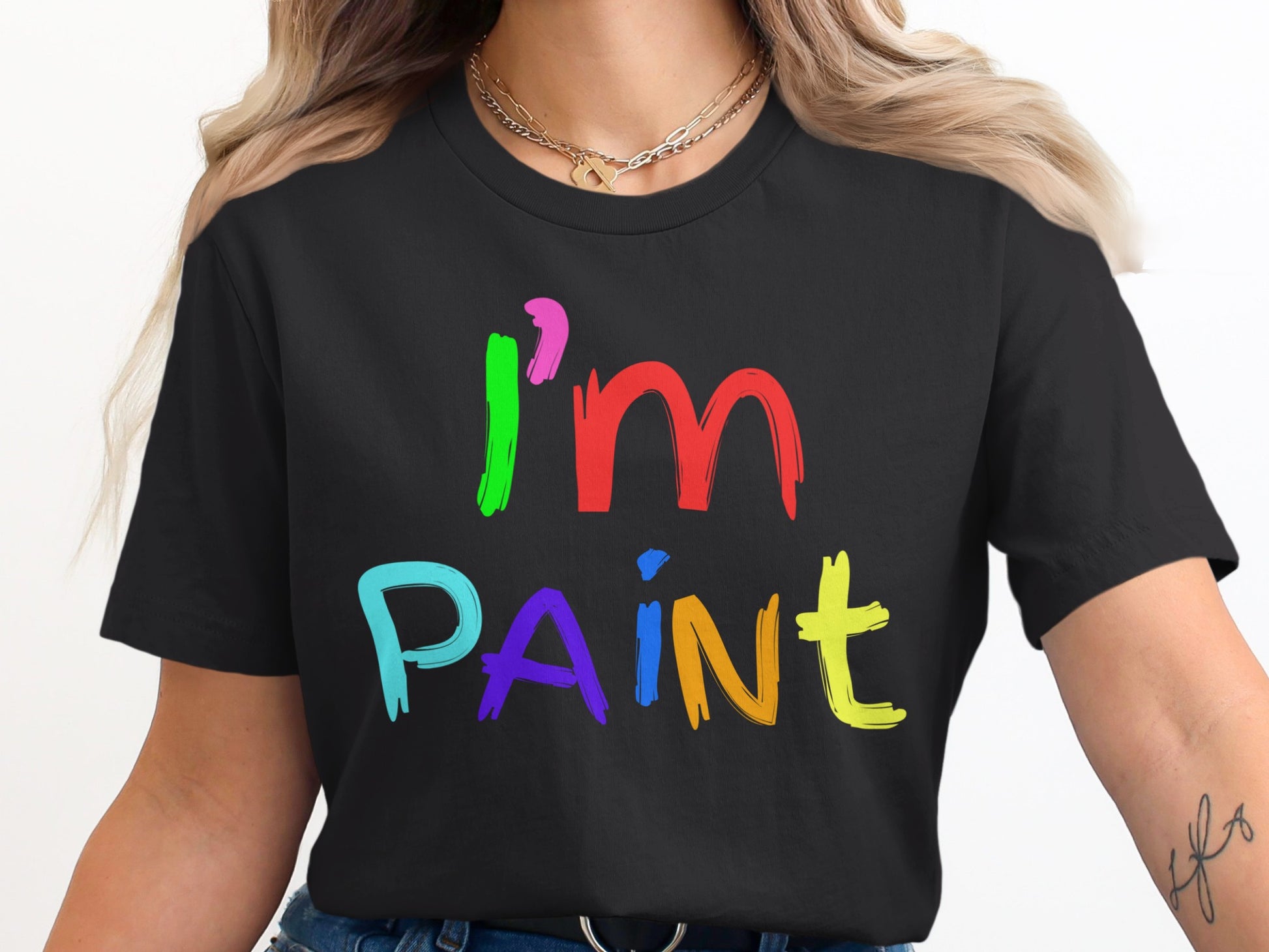 Black t-shirt with colorful text reading "I'm PAINT".