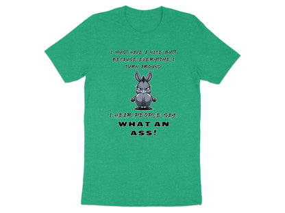 T-shirt with a cartoon donkey from behind and text about a nice butt.