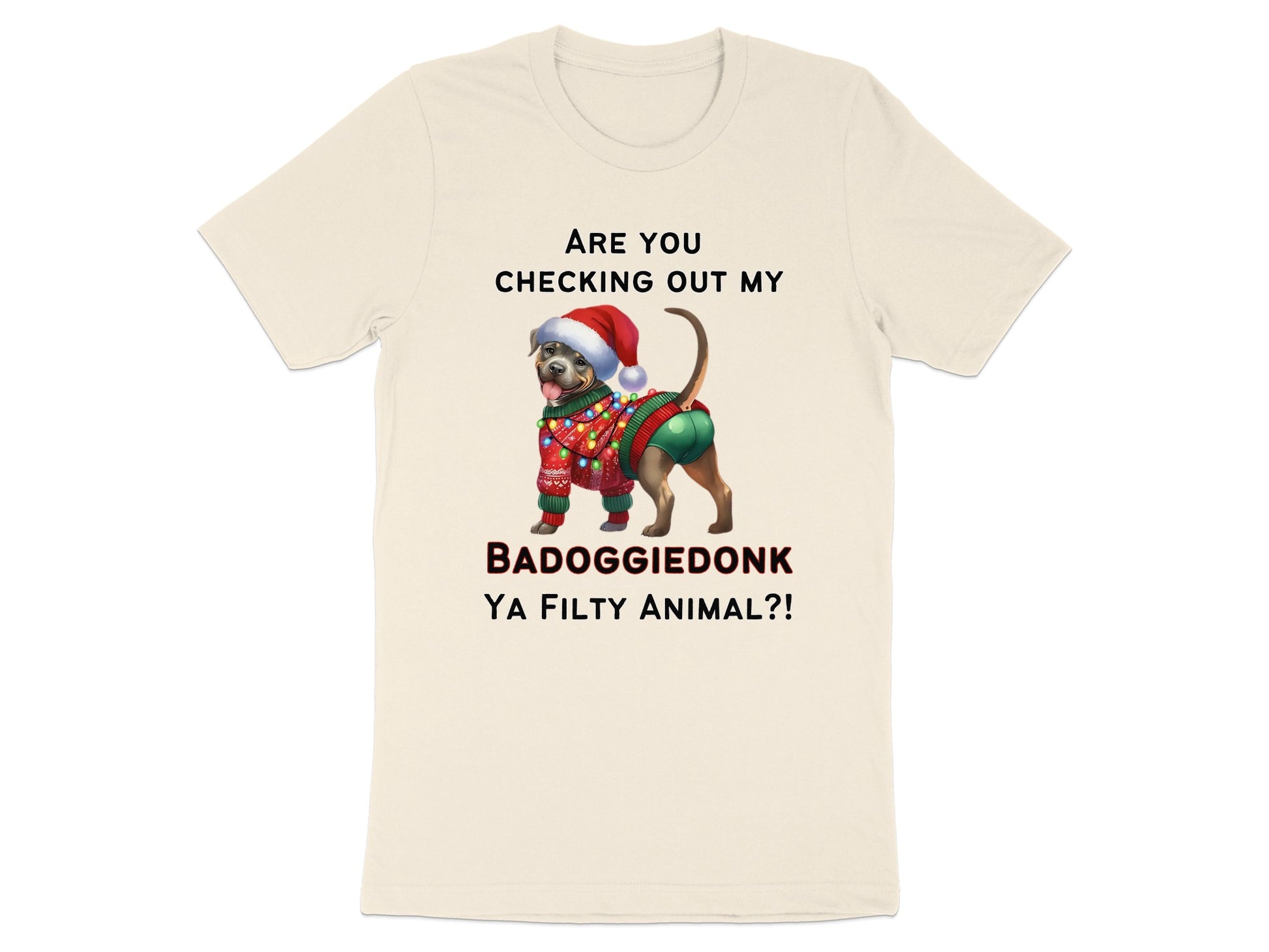 Dog wearing Christmas sweater and hat with text BADOGGIEDONK YA FILTY ANIMAL?!
