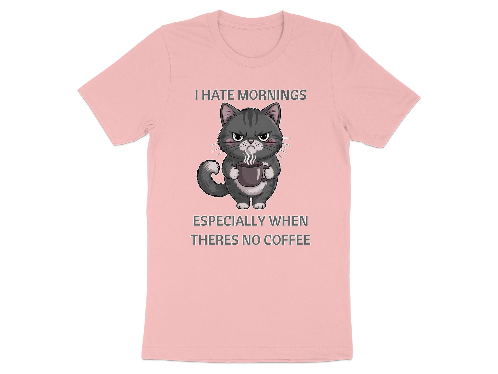 Pink t-shirt with a grumpy cat holding a coffee mug and text.
