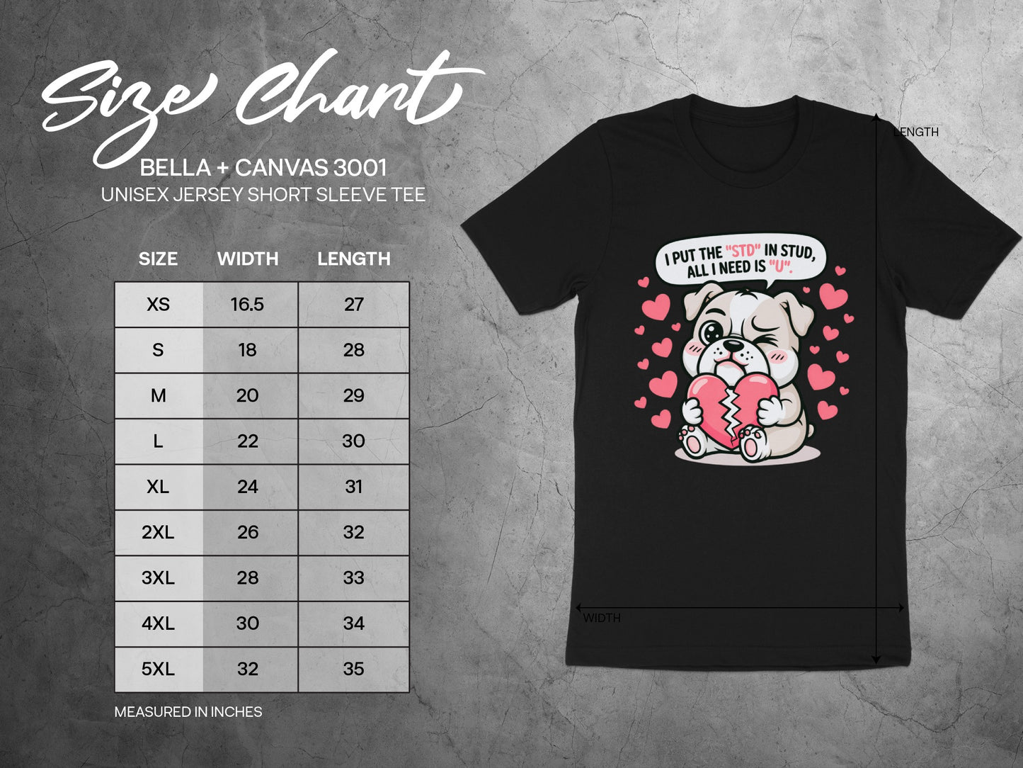 Size chart for Bella + Canvas 3001 tee with bulldog holding broken heart.