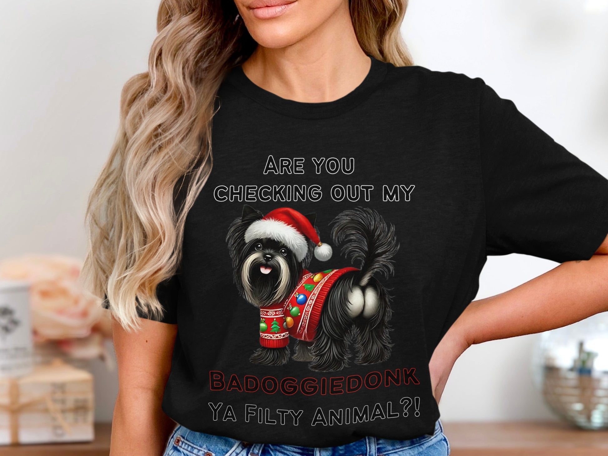 Black t-shirt with Christmas dog graphic and text: BADOGGIE DONK YA FILTY ANIMAL?!