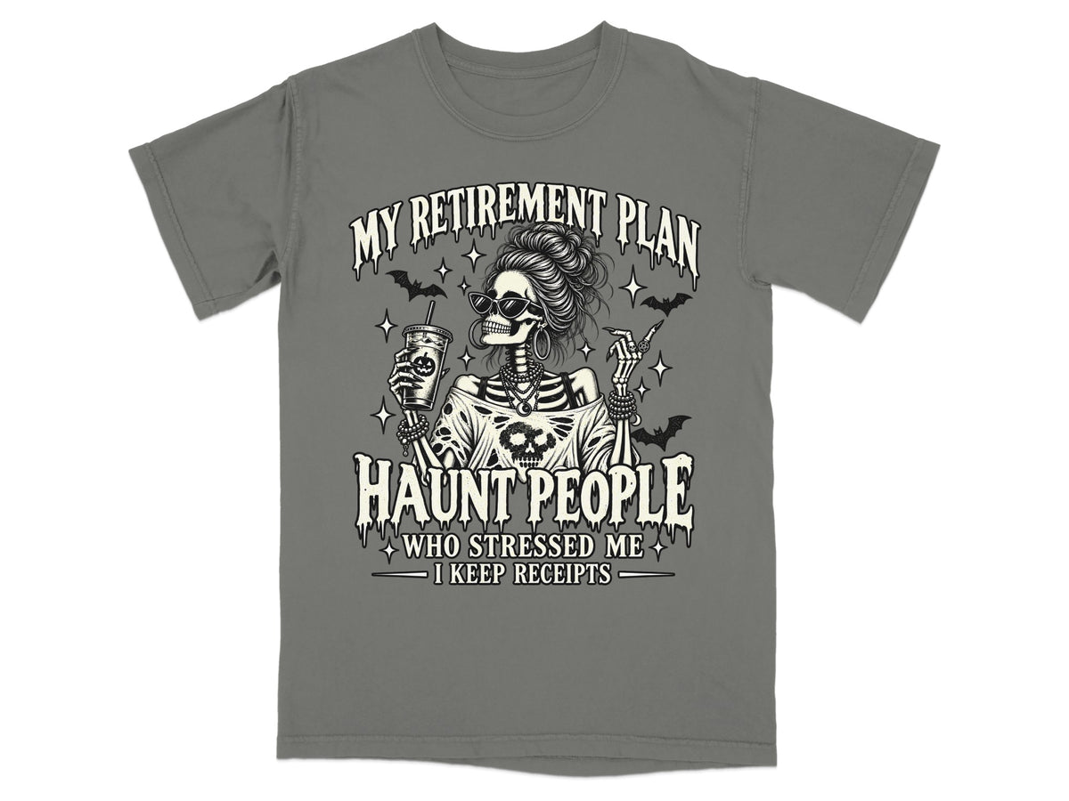 Skeleton with sunglasses holding coffee and cigarette, text reads "My retirement plan haunt people".