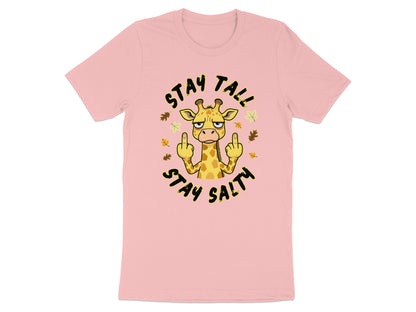 Pink t-shirt with a cartoon giraffe giving the middle finger and text "STAY TALL STAY SALTY".