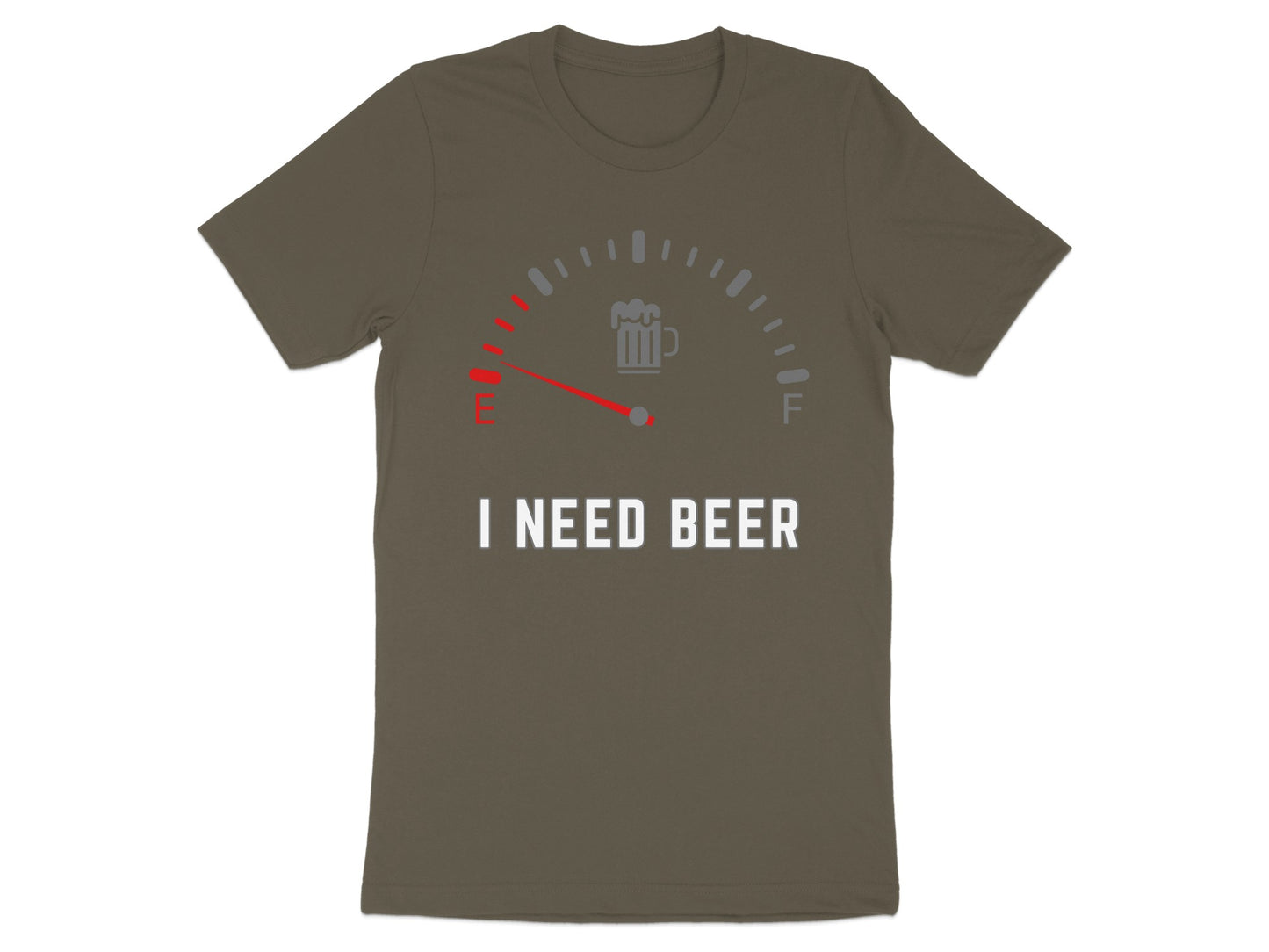 Brown t-shirt with a beer fuel gauge graphic and "I NEED BEER" text.