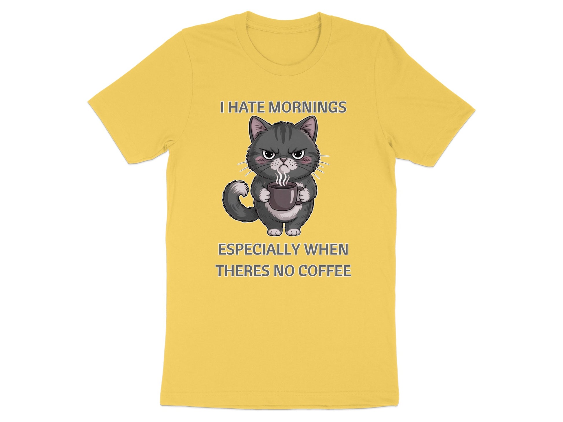 Yellow t-shirt with grumpy cat holding coffee and text "I HATE MORNINGS ESPECIALLY WHEN THERES NO COFFEE".