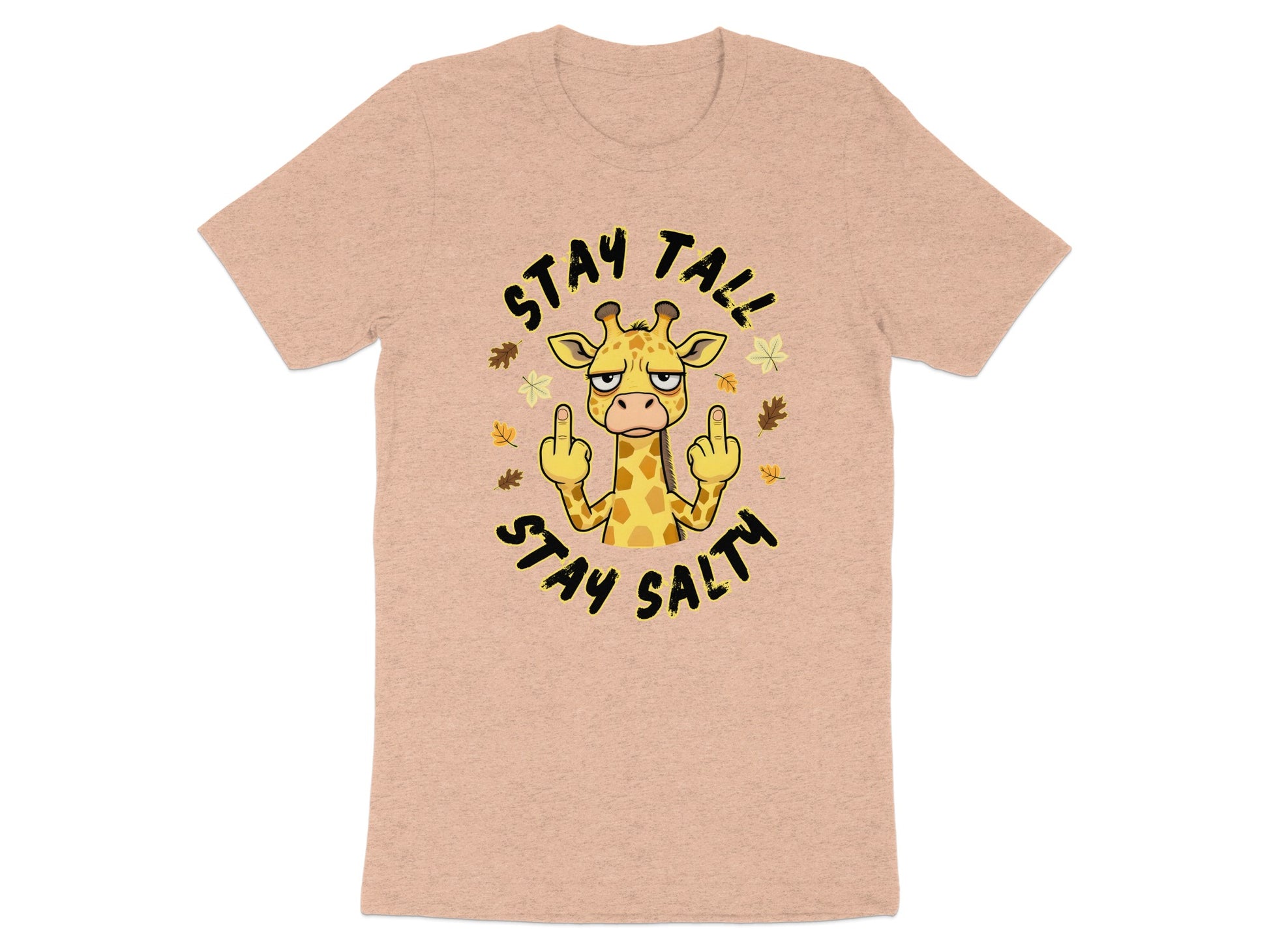 Giraffe graphic with phrases "Stay Tall" and "Stay Salty".
