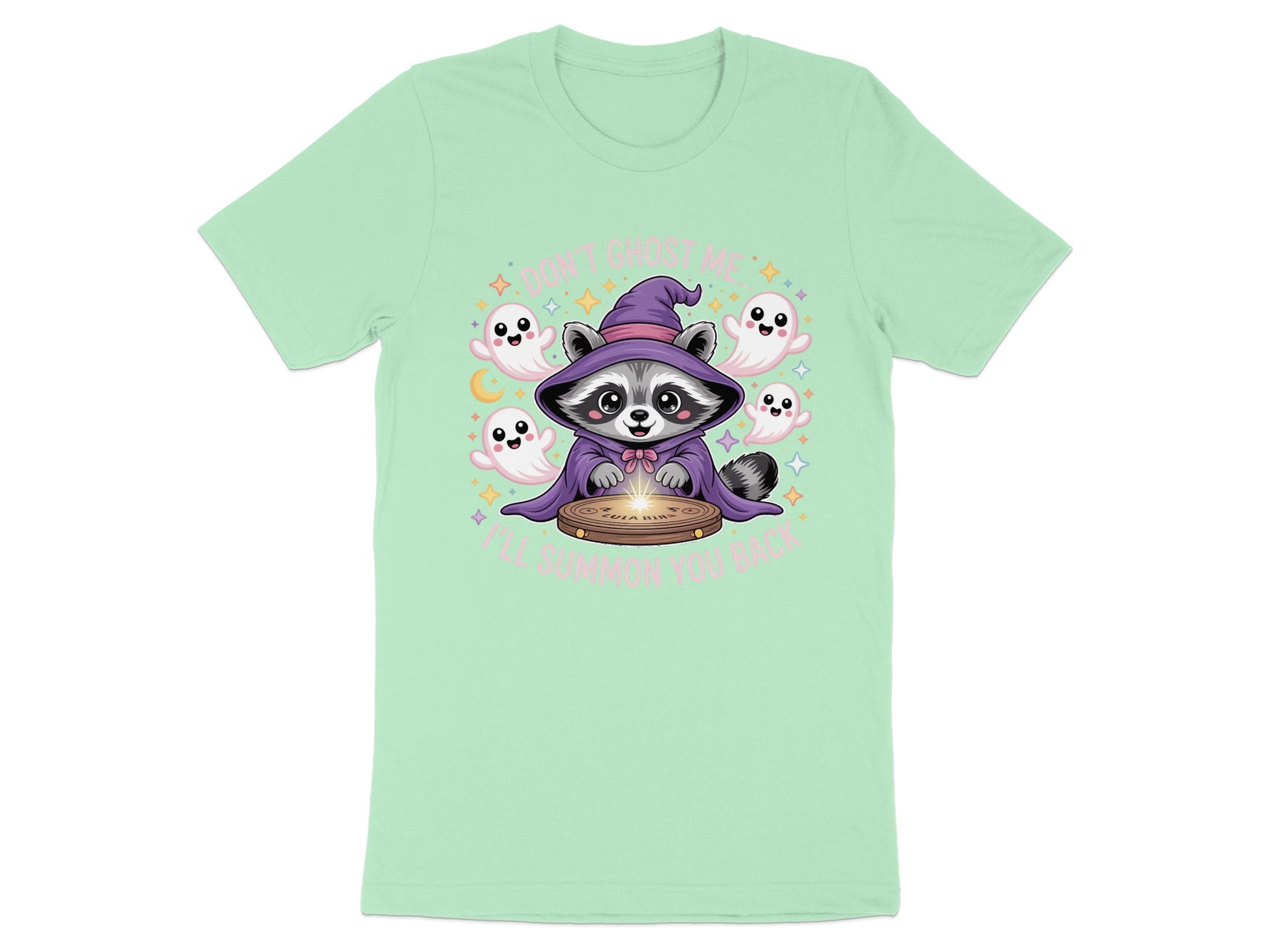 Raccoon in witch hat surrounded by ghosts and text "Don't ghost me I'll summon you back."