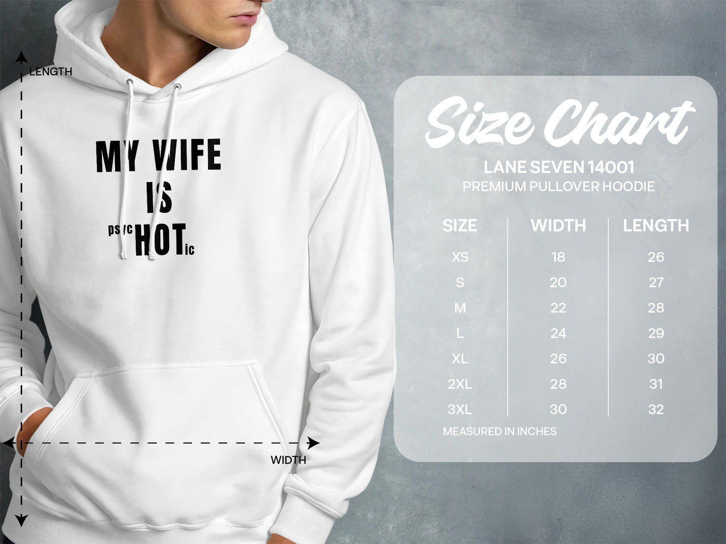 White hoodie with "My Wife Is Hot" text and size chart details.