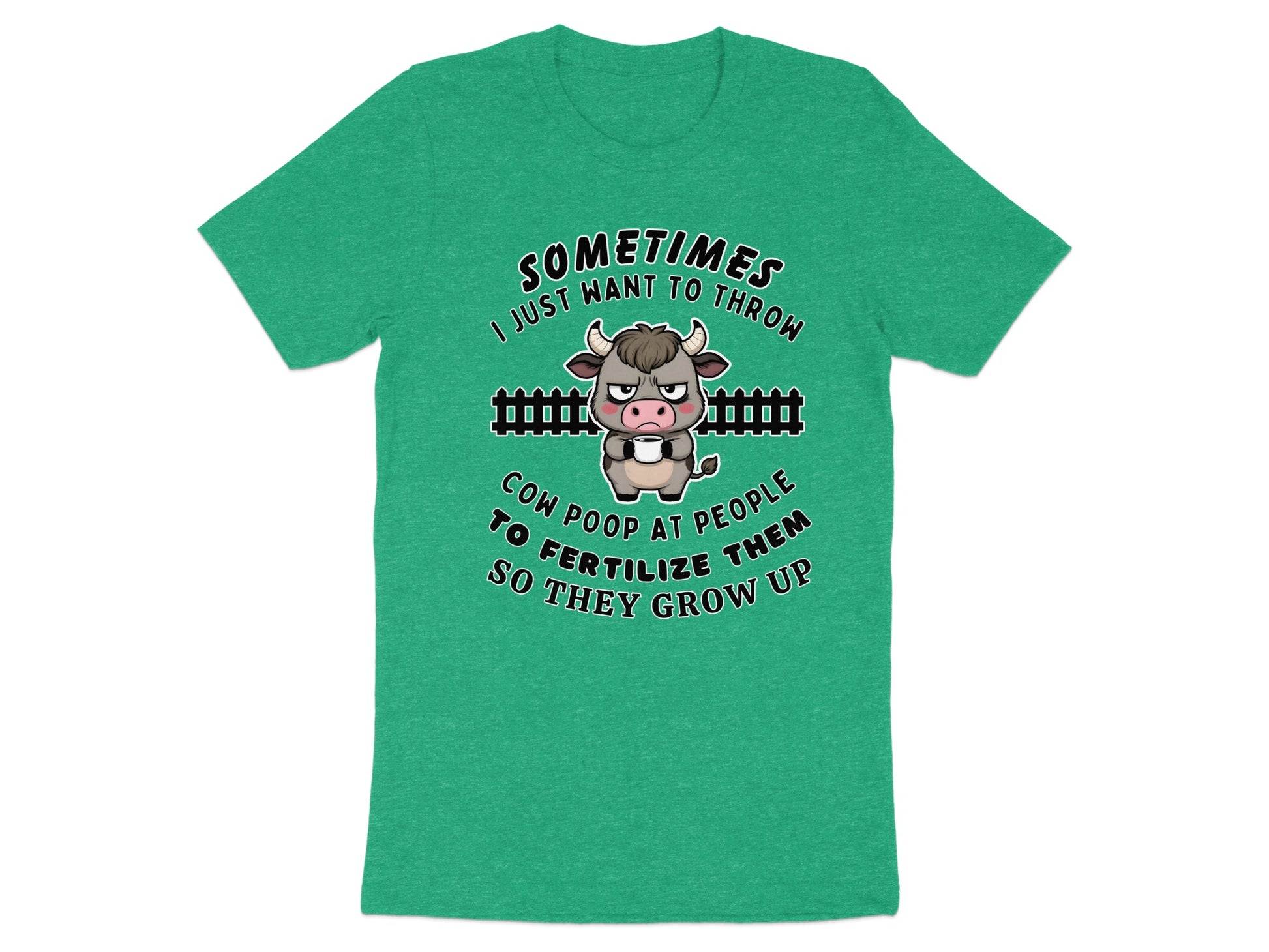 Green t-shirt with a grumpy cow graphic and text about throwing cow poop.