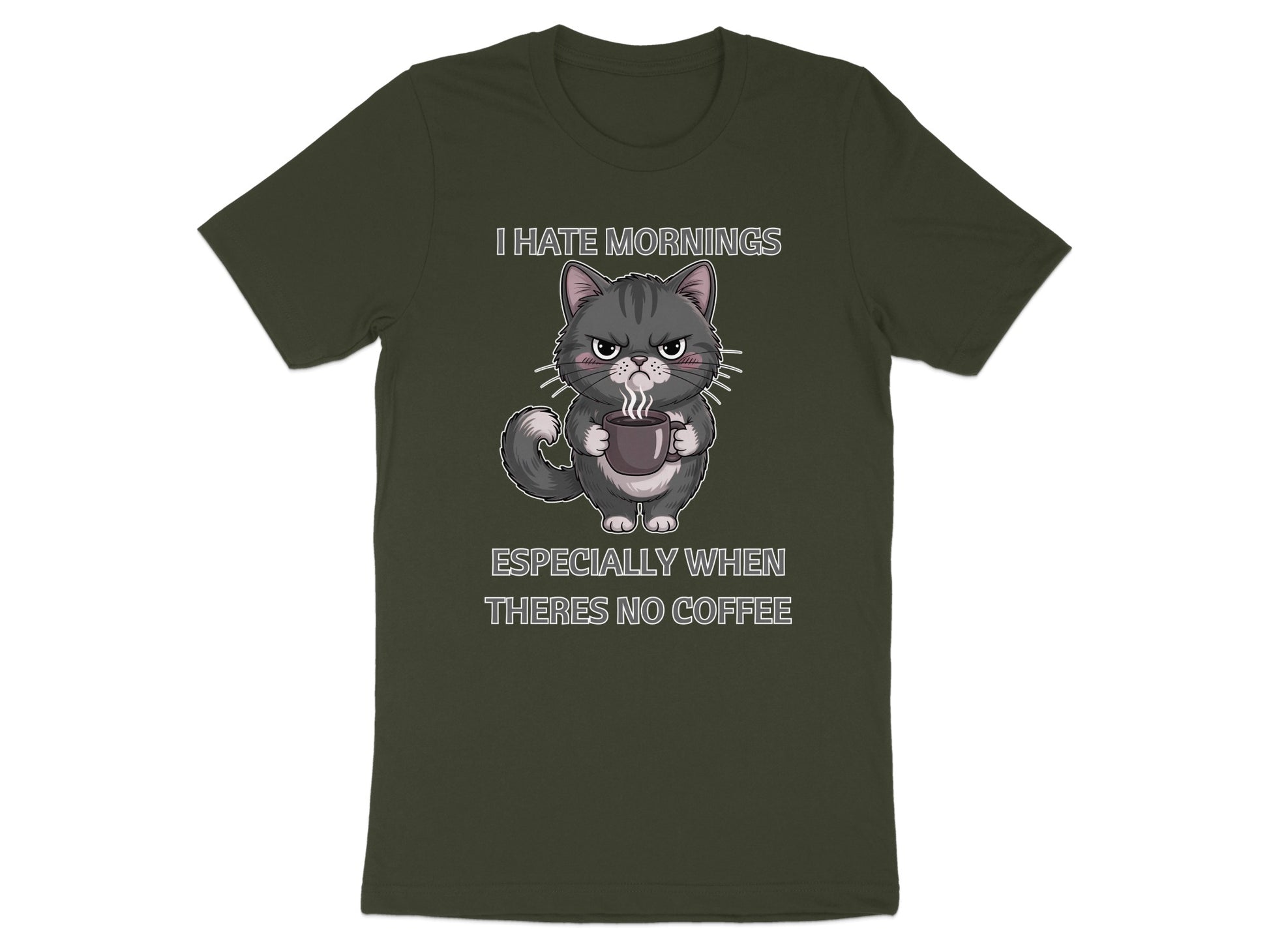 Dark green t-shirt with grumpy cat holding coffee mug and text I HATE MORNINGS.