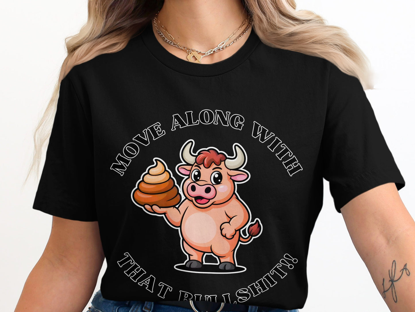 Cartoon brown bull holding pile of poop with text "MOVE ALONG WITH THAT BULL SHIT!!"