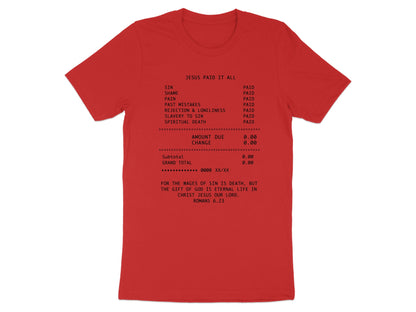 Red t-shirt with "Jesus Paid It All" receipt text, including sins and scripture.