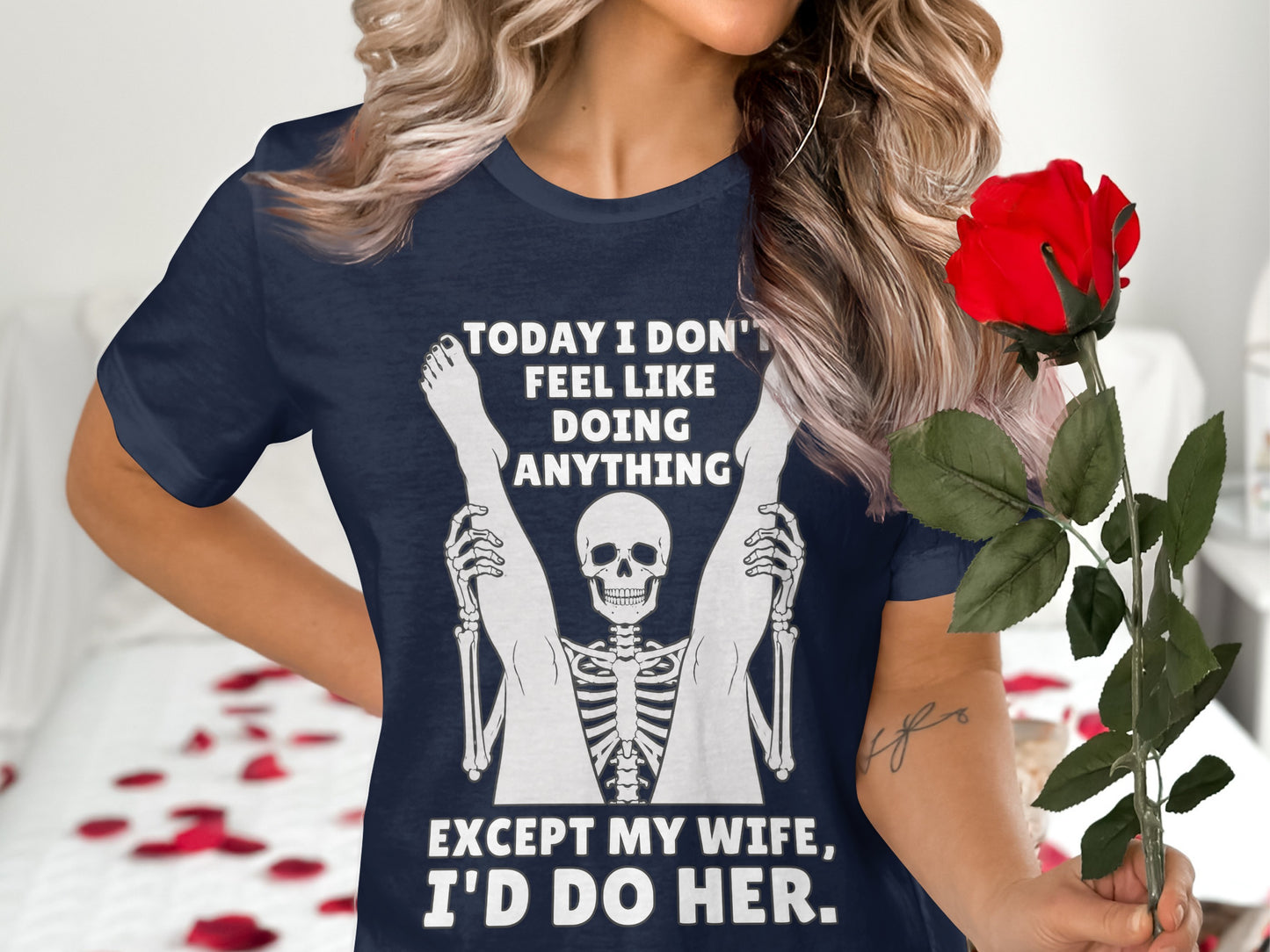 Navy t-shirt with skeleton and text: "Today I don't feel like doing anything except my wife, I'd do her."