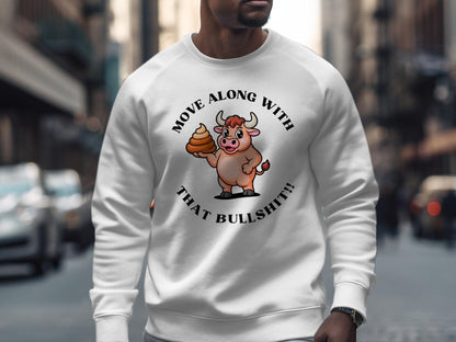 Funny Sarcastic Cow T-Shirt: Rude Humor Novelty Gift