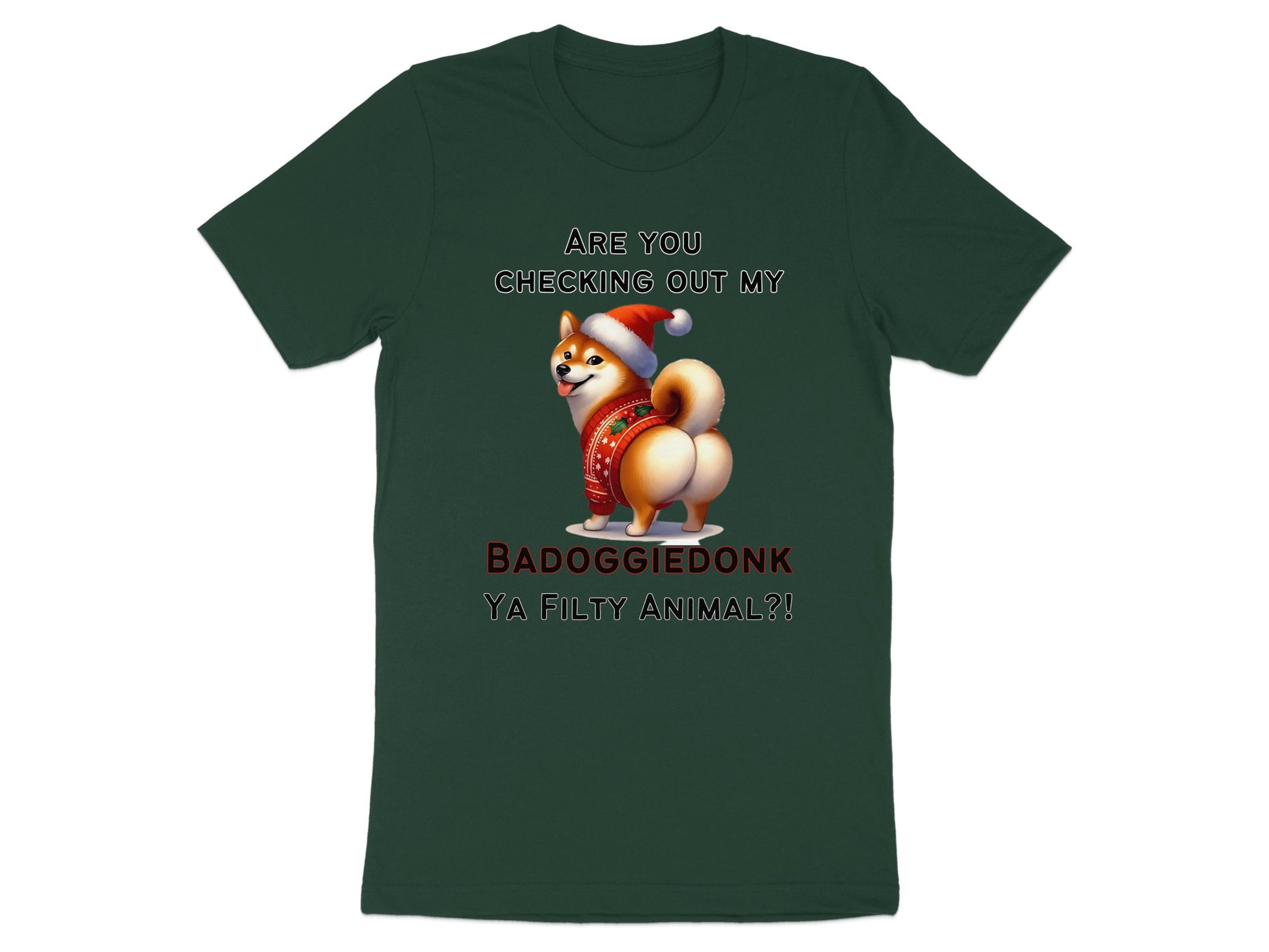 Shiba Inu in Santa hat and sweater with text "BADOGGIEDONK YA FILTY ANIMAL?!".