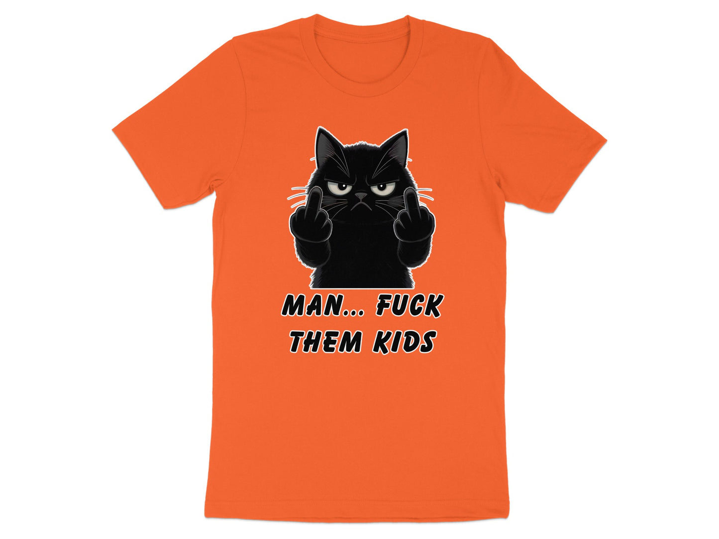 Orange t-shirt with a black cat giving the middle finger and text.