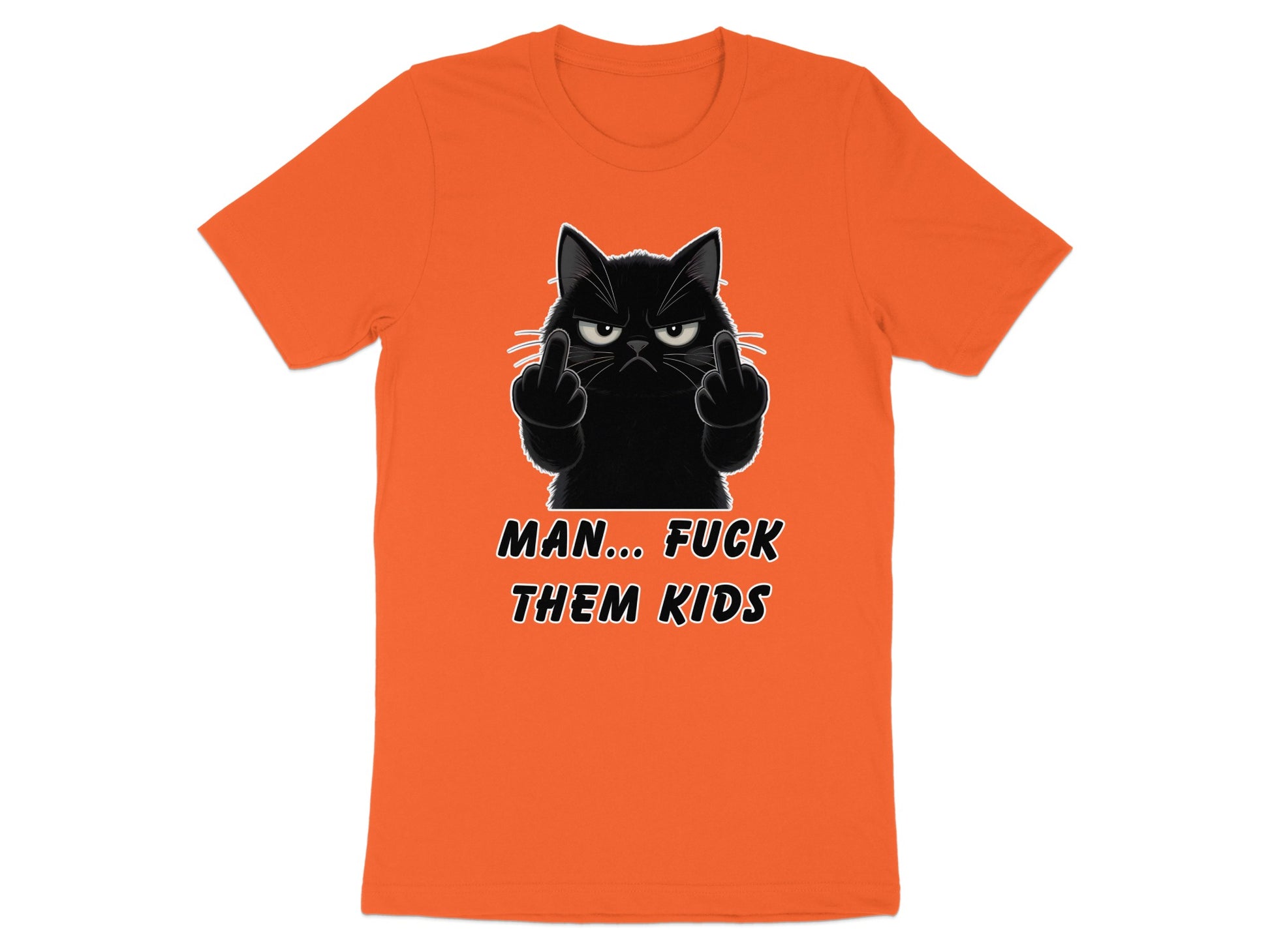Orange t-shirt with a black cat giving the middle finger and text.