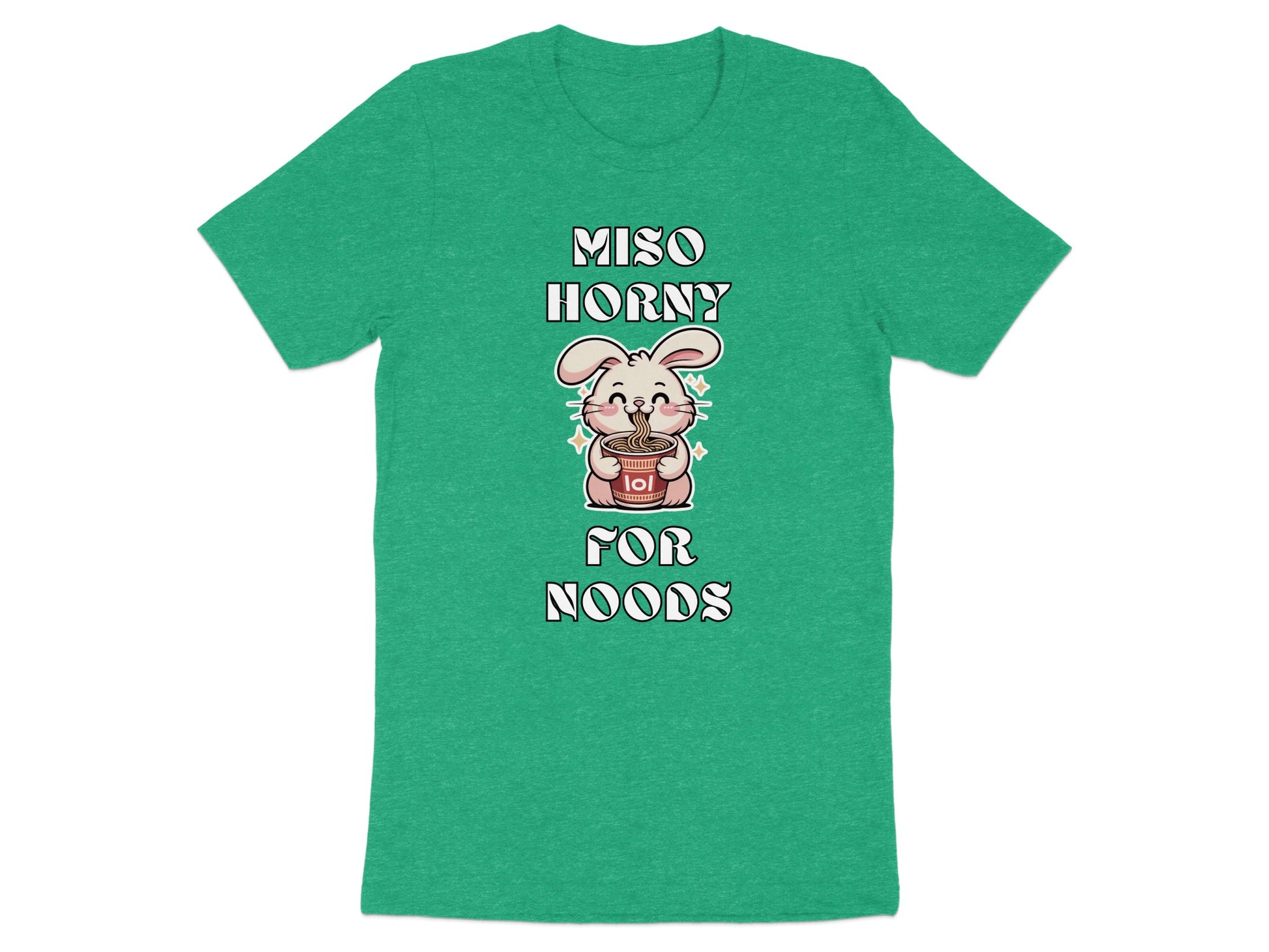 Green t-shirt with "Miso Horny For Noods" text and a bunny eating noodles.