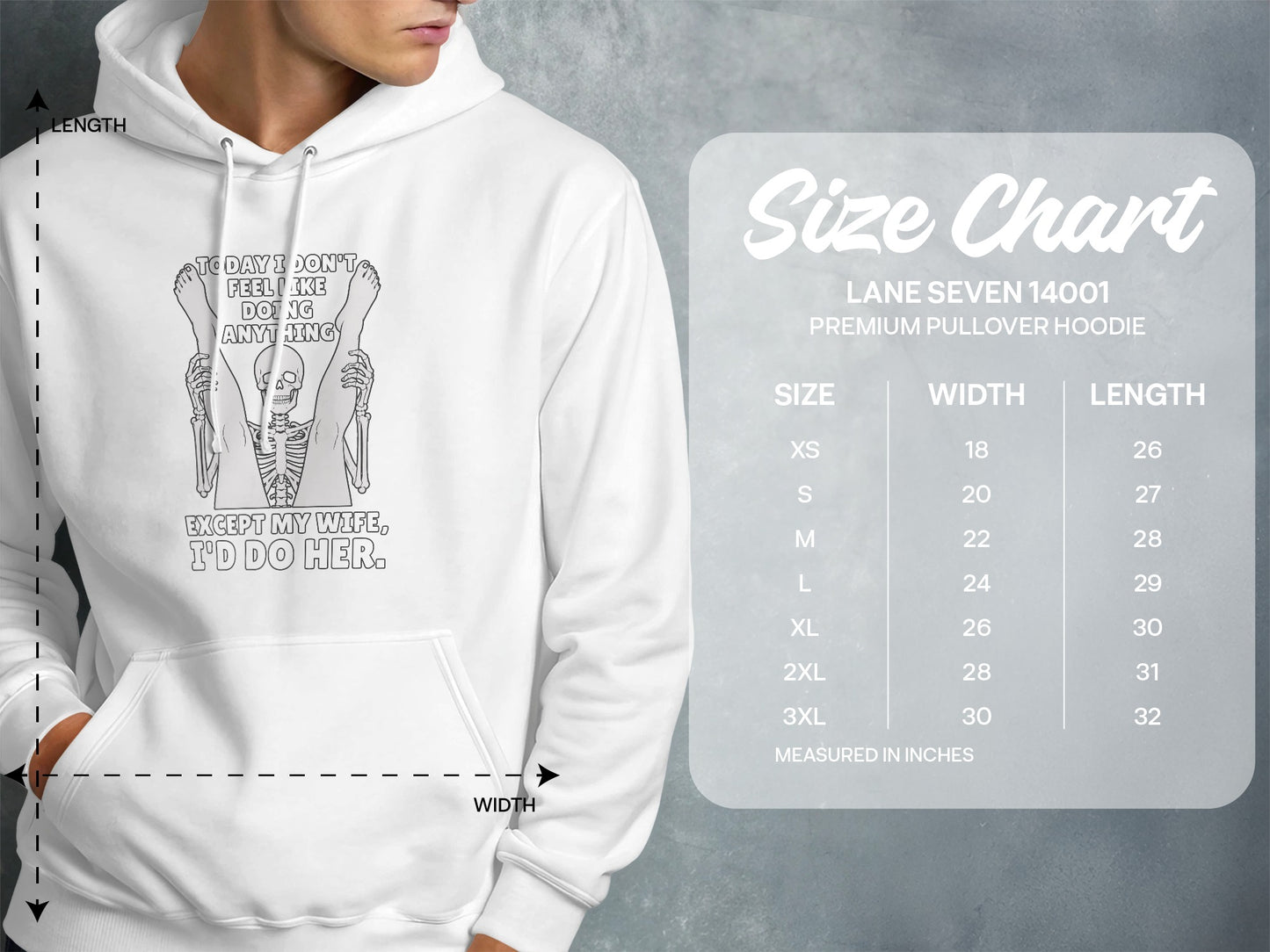 White hoodie with skeleton graphic and size chart for Lane Seven 14001 hoodie.