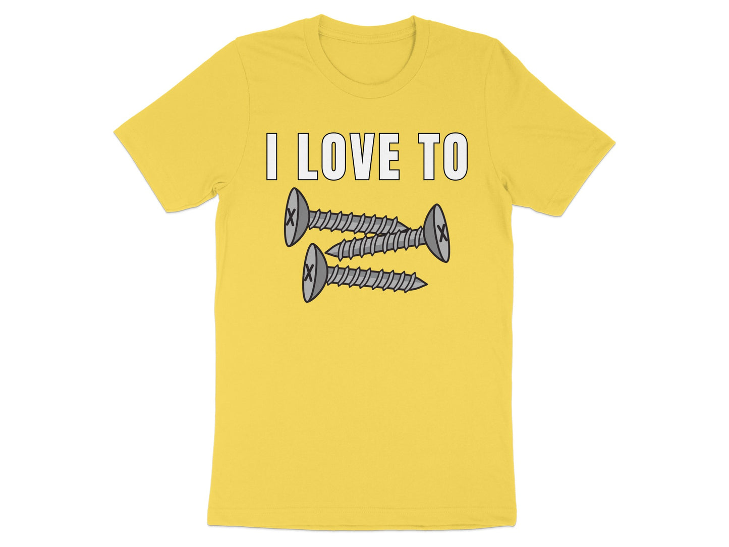 Yellow t-shirt with "I LOVE TO" text and three screws graphic.