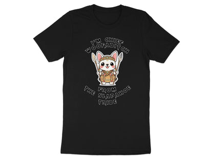 Black t-shirt with cartoon dog and text "I'm Chief Woofabitch from the Slap Ahoe Tribe".