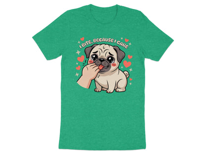"I Bite, Because I Care" text above a cute pug puppy being fed by a hand.