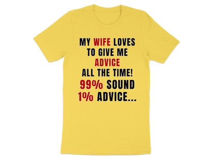 Yellow t-shirt with text about wife's advice.