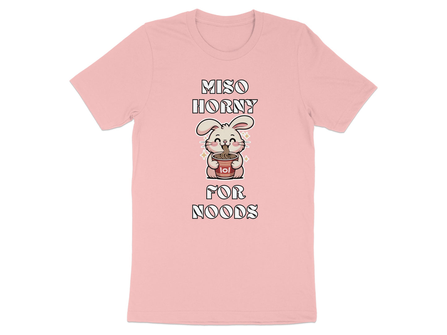 Pink t-shirt with text "MISO HORNY FOR NOODS" and a cartoon bunny eating ramen.