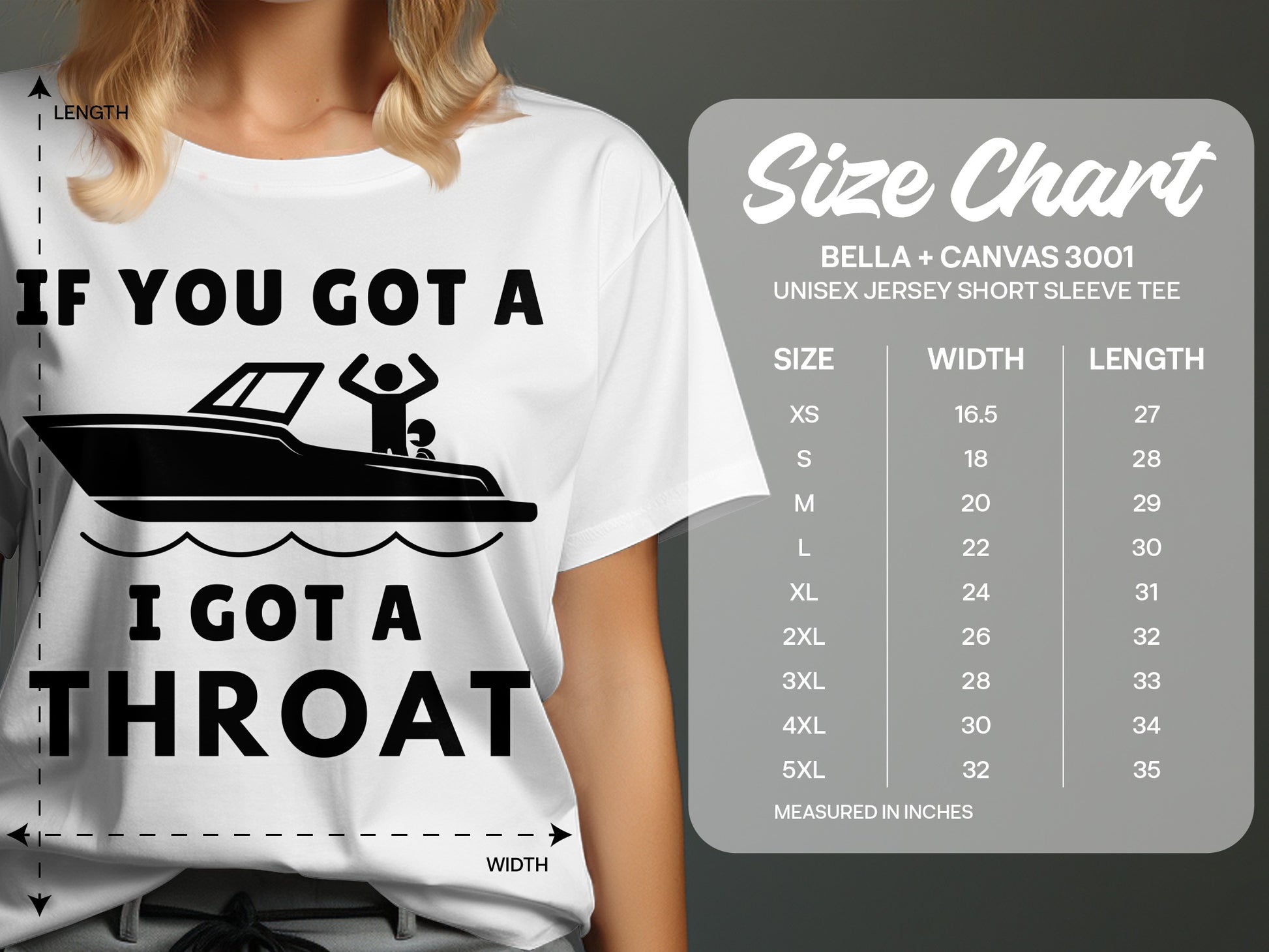 White t-shirt with "If you got a boat, I got a throat" graphic and size chart.