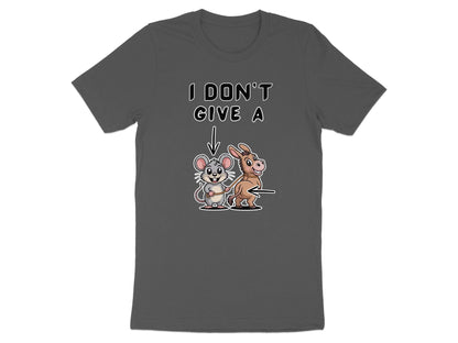 I Dont Give A Rats Ass T-Shirt, Funny Animal Tee, Sarcastic Humor Shirt, Novelty Gift Idea, Meme Shirt, Mouse and Donkey T Shirt