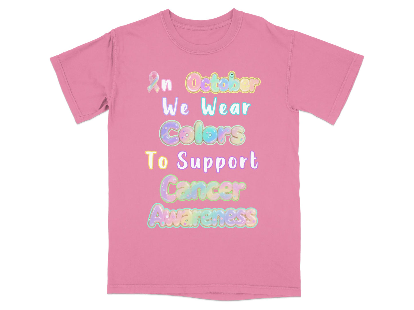 In October We Wear Colors to Support Cancer Awareness product