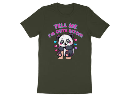 Panda with hearts and text "TELL ME I'M CUTE BITCH!" on dark green t-shirt.