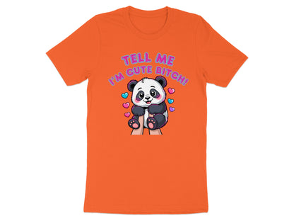 Orange t-shirt with cartoon panda and hearts, text reads "Tell me I'm cute bitch!".