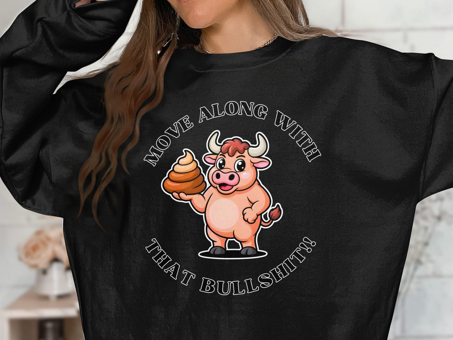 Funny Sarcastic Cow T-Shirt: Rude Humor Novelty Gift