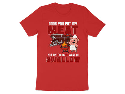Pig grilling sausage with text "Once you put my meat in your mouth you are going to want to swallow."