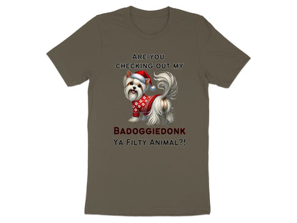Yorkshire terrier in Santa hat and sweater with text "BADOGGIEDONK YA FILTY ANIMAL?!".
