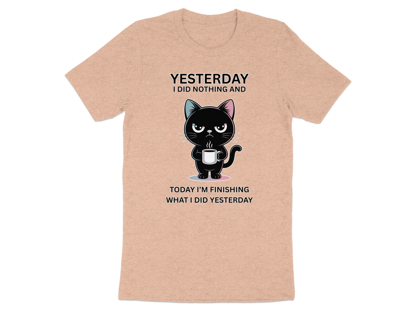 Peach t-shirt with black cat holding coffee and text "Yesterday I did nothing".