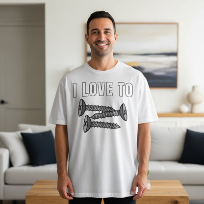 White t-shirt with "I LOVE TO" text and cartoon screws graphic.