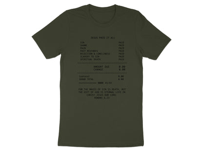 Dark green t-shirt with "JESUS PAID IT ALL" receipt design and Bible verse.