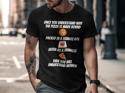 Black t-shirt with text about pizza and understanding women.