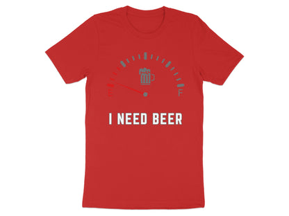 Red t-shirt with fuel gauge showing empty and text "I NEED BEER".