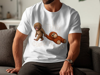 White t-shirt with monkey graphic and text "I'm Not Okay Today"
